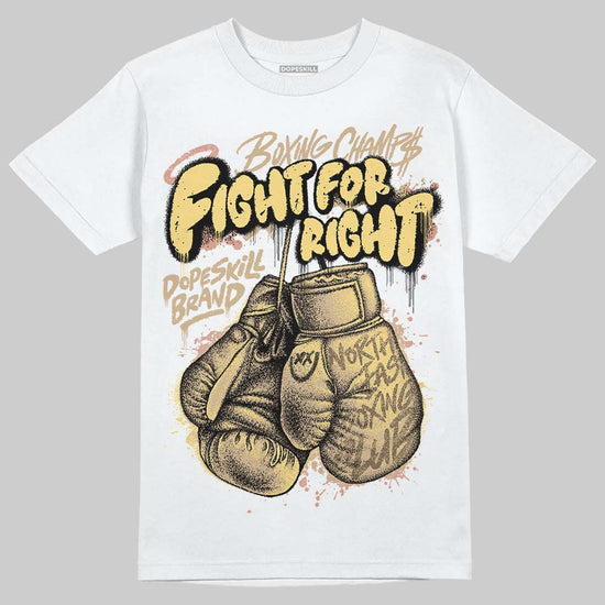 TAN Sneakers DopeSkill T-Shirt Fight For Right Graphic Streetwear - White 