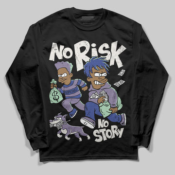 Jordan 1 Retro Low OG Zion Williamson Voodoo Alternate DopeSkill Long Sleeve T-Shirt No Risk No Story Graphic Streetwear - Black