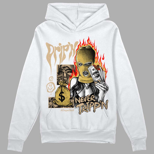 TAN Sneakers DopeSkill Hoodie Sweatshirt Drip'n Never Tripp'n Graphic Streetwear - White