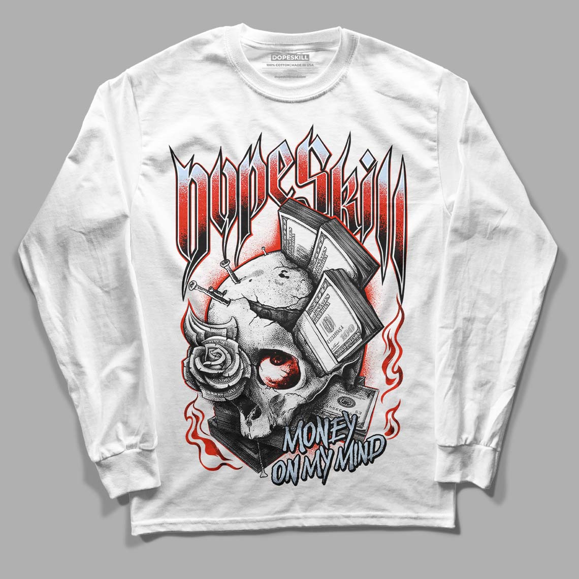 Jordan 6 Retro Toro Bravo DopeSkill Long Sleeve T-Shirt Money On My Mind Graphic Streetwear - White