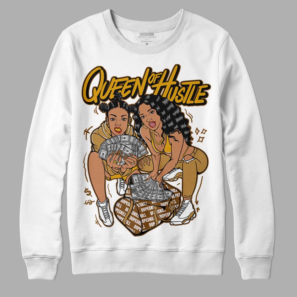 Jordan 13 Wheat 2023 DopeSkill Sweatshirt Queen Of Hustle Graphic Streetwear - White