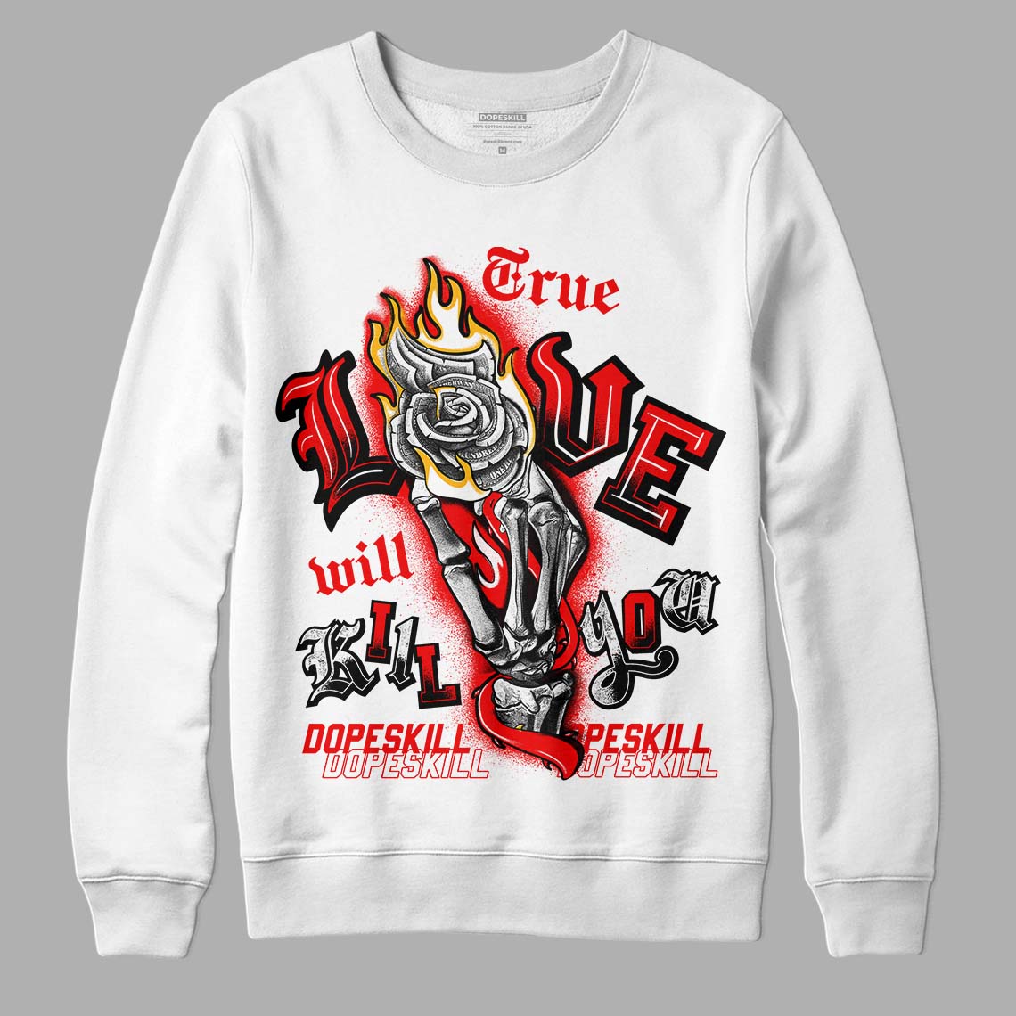 Red Sneakers DopeSkill Sweatshirt True Love Will Kill You Graphic Streetwear - White