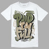 Air Max 90 Ballistic Neutral Olive DopeSkill T-Shirt New Paid In Full Graphic Streetwear - White