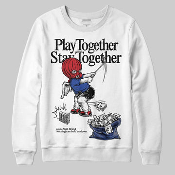 Jordan 4 “Rare Air” DopeSkill Sweatshirt Play together, Stay together Graphic Streetwear - White