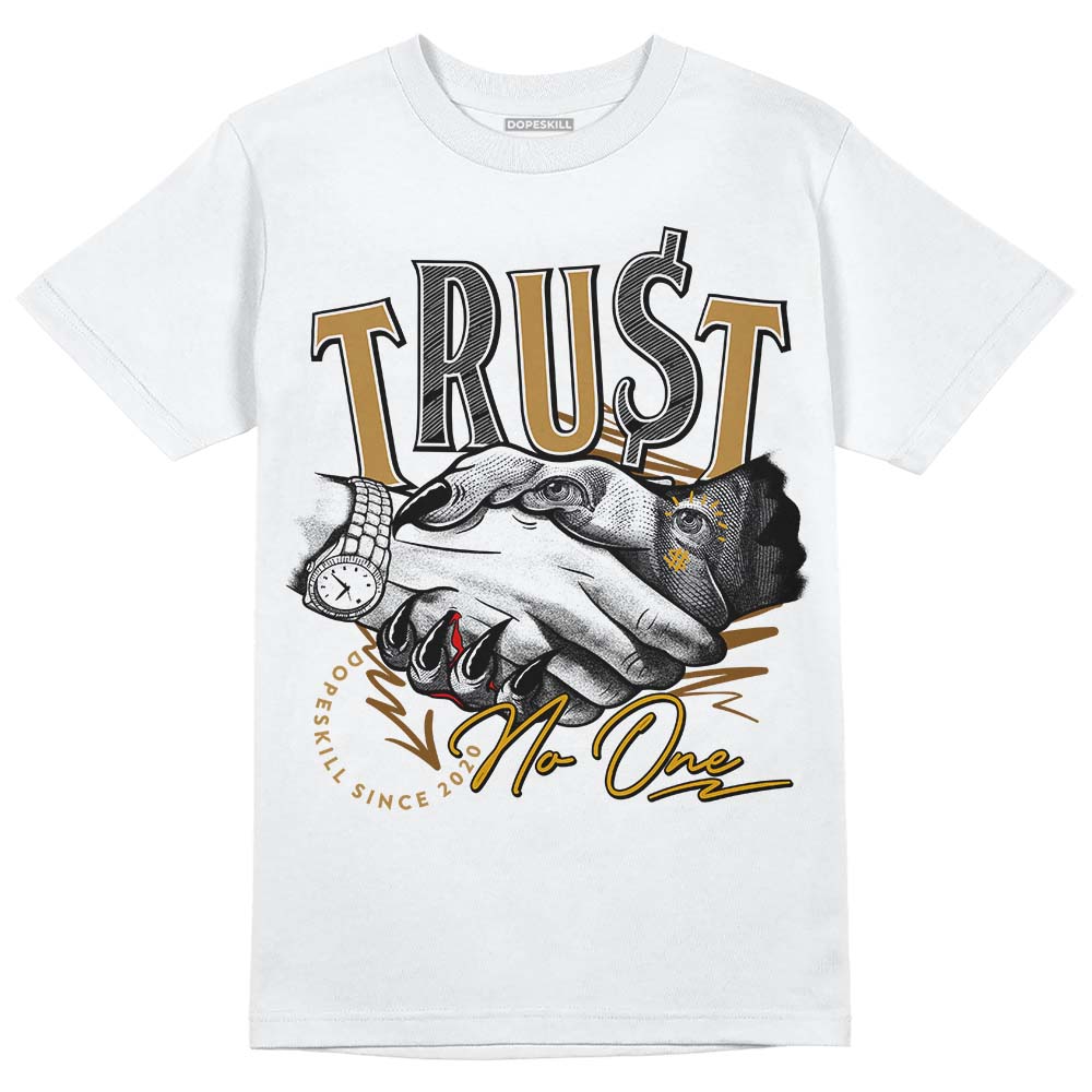 Jordan 13 Wheat 2023 DopeSkill T-Shirt Trust No One Graphic Streetwear - White 