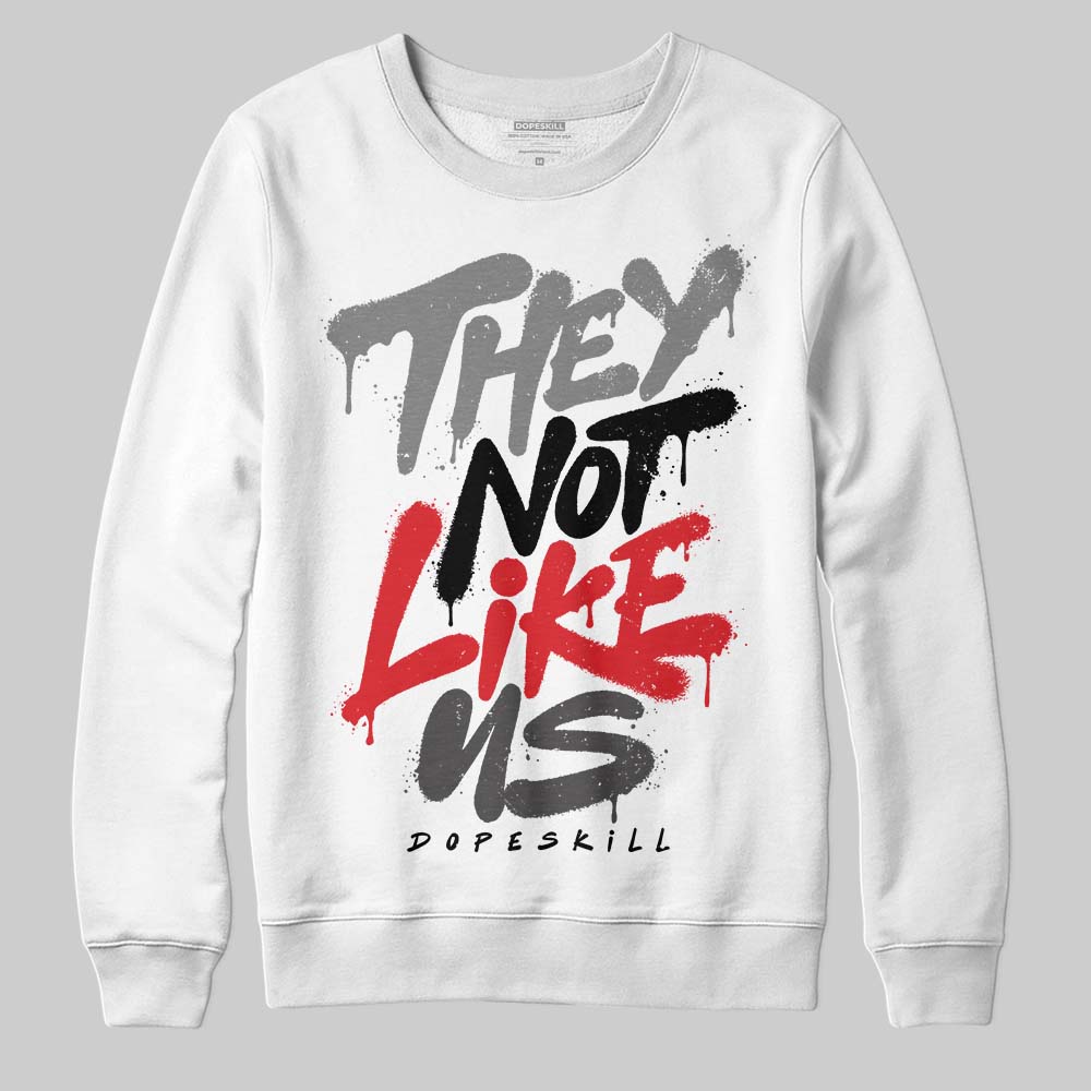 Jordan 10 Retro Shadow (2025) DopeSkill Sweatshirt They Not Like Us Graphic Streetwear - White