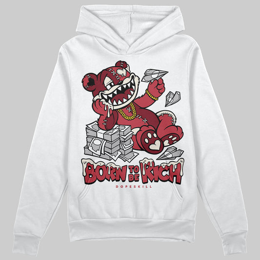 Jordan 4 “Sierra Red" DopeSkill Hoodie Sweatshirt Born To Be Rich Graphic Streetwear - White