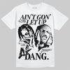 Black and White Sneakers DopeSkill T-Shirt Ain't Gon' Let Up Graphic Streetwear - White