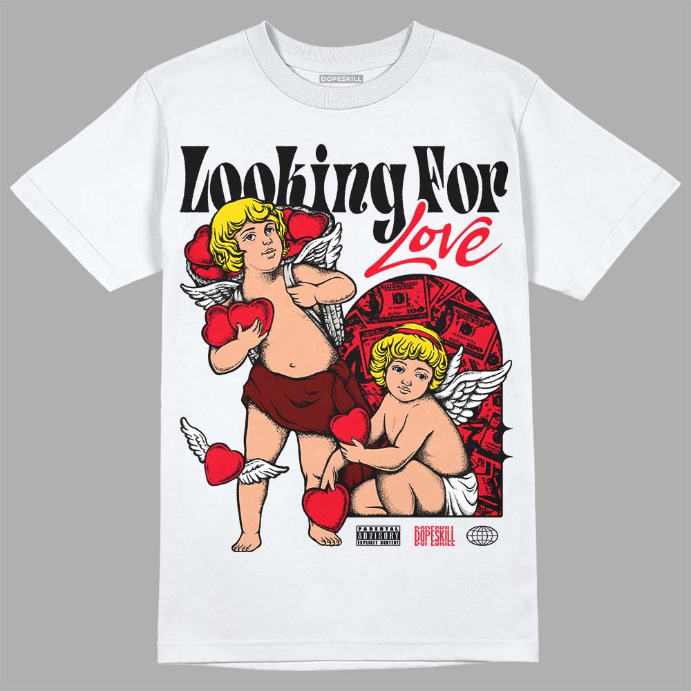 Jordan 4 Red Thunder DopeSkill T-Shirt Looking For Love Graphic Streetwear - White