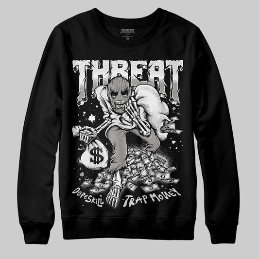 Jordan 3 Retro Pure Money DopeSkill Sweatshirt Threat Graphic Streetwear - black