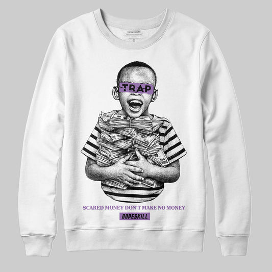 PURPLE Sneakers DopeSkill Sweatshirt Scared Money Don't Make No Money Graphic Streetwear - White