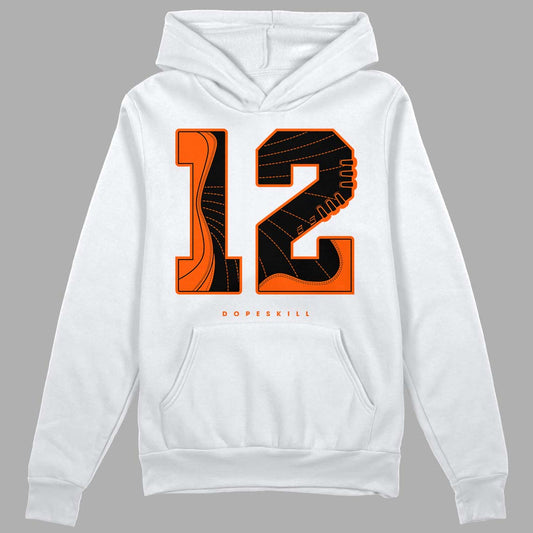 Jordan 12 Retro Brilliant Orange DopeSkill Hoodie Sweatshirt No.12 Graphic Streetwear - White