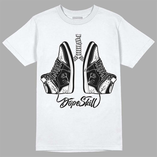 Jordan 1 High OG “Black/White” DopeSkill T-Shirt Breathe Graphic Streetwear - White 