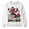 Jordan 12 “Red Taxi” DopeSkill Sweatshirt Born To Be Rich Graphic Streetwear - White