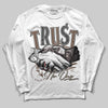 A Ma Maniére x Air Jordan 4 “Dark Mocha” DopeSkill Long Sleeve T-Shirt Trust No One Graphic Streetwear  White 