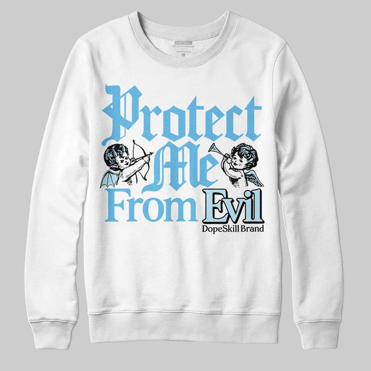 Jordan 11 Retro Legend Blue DopeSkill Sweatshirt Protect Me From Evil Graphic Streetwear - White