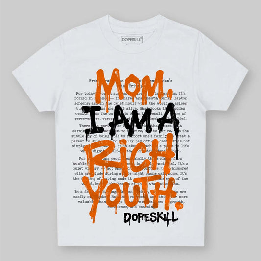 Orange, Black and White Sneakers DopeSkill Toddler Kids T-shirt Mom, I Am A Rich Youth Graphic Streetwear - White