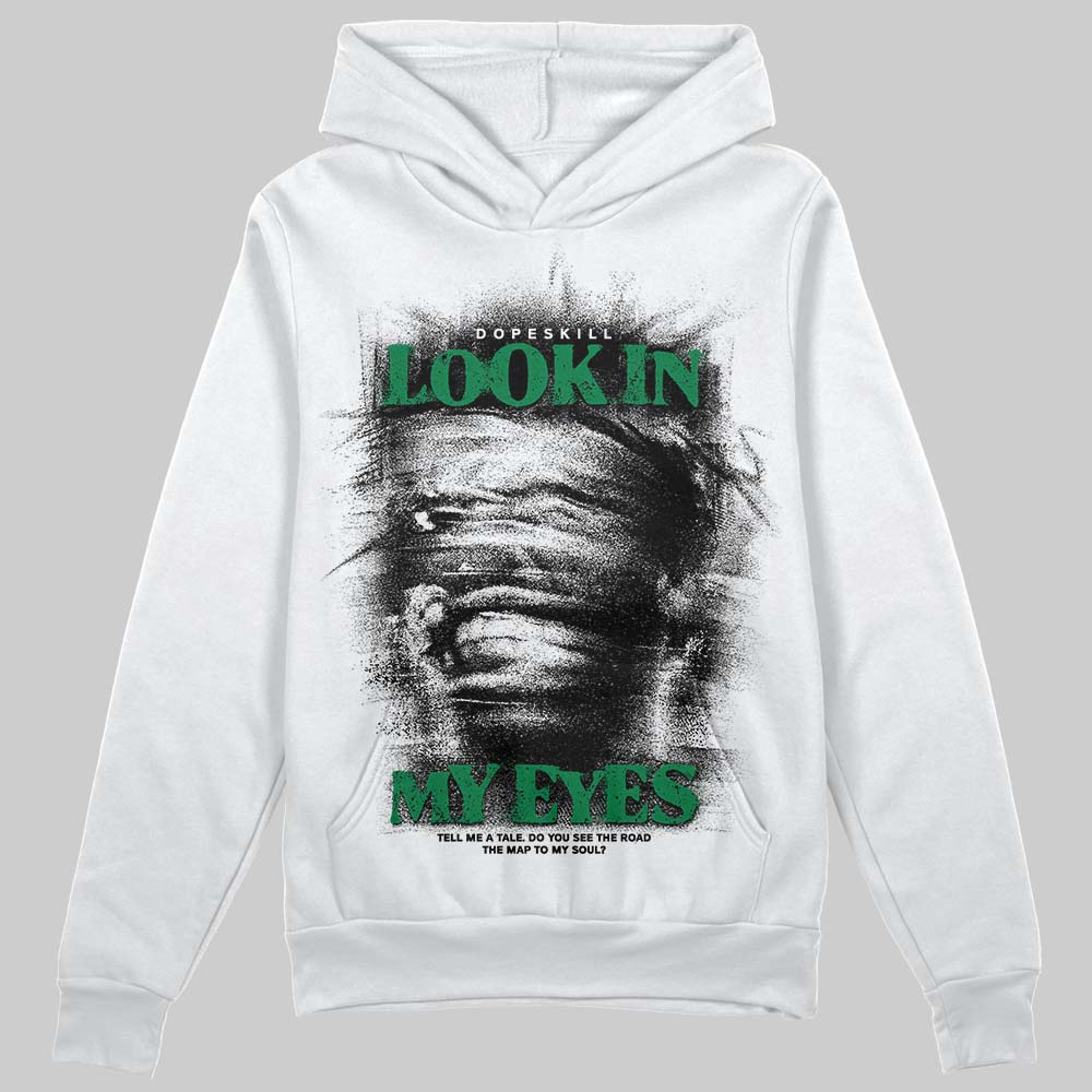 Green Sneakers DopeSkill Hoodie Sweatshirt Look In My Eyes Graphic Streetwear - White
