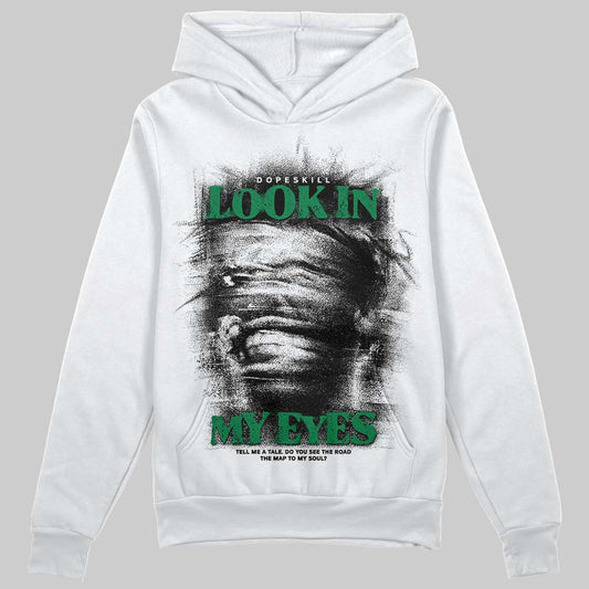 Green Sneakers DopeSkill Hoodie Sweatshirt Look In My Eyes Graphic Streetwear - White