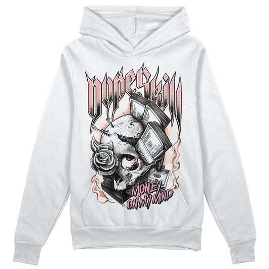 Jordan 11 Low “Legend Pink” DopeSkill Hoodie Sweatshirt Money On My Mind Graphic Streetwear - White