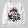 Dunk Low Triple Pink DopeSkill Sweatshirt New Hold My Own Graphic Streetwear - White