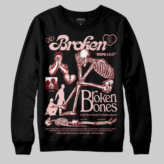 Jordan 3 Retro Valentine's Day Treat Yourself (2025) DopeSkill Sweatshirt Broken Bones Graphic Streetwear - Black