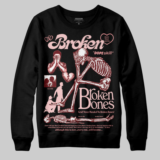 Jordan 3 Retro Valentine's Day Treat Yourself (2025) DopeSkill Sweatshirt Broken Bones Graphic Streetwear - Black
