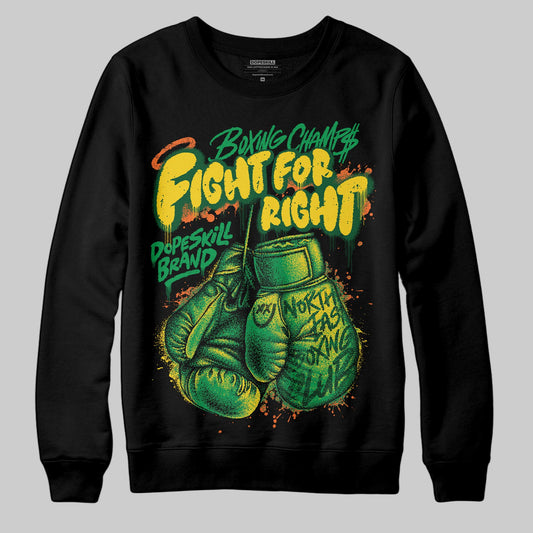 Green Sneakers DopeSkill Sweatshirt Fight For Right Graphic Streetwear - black