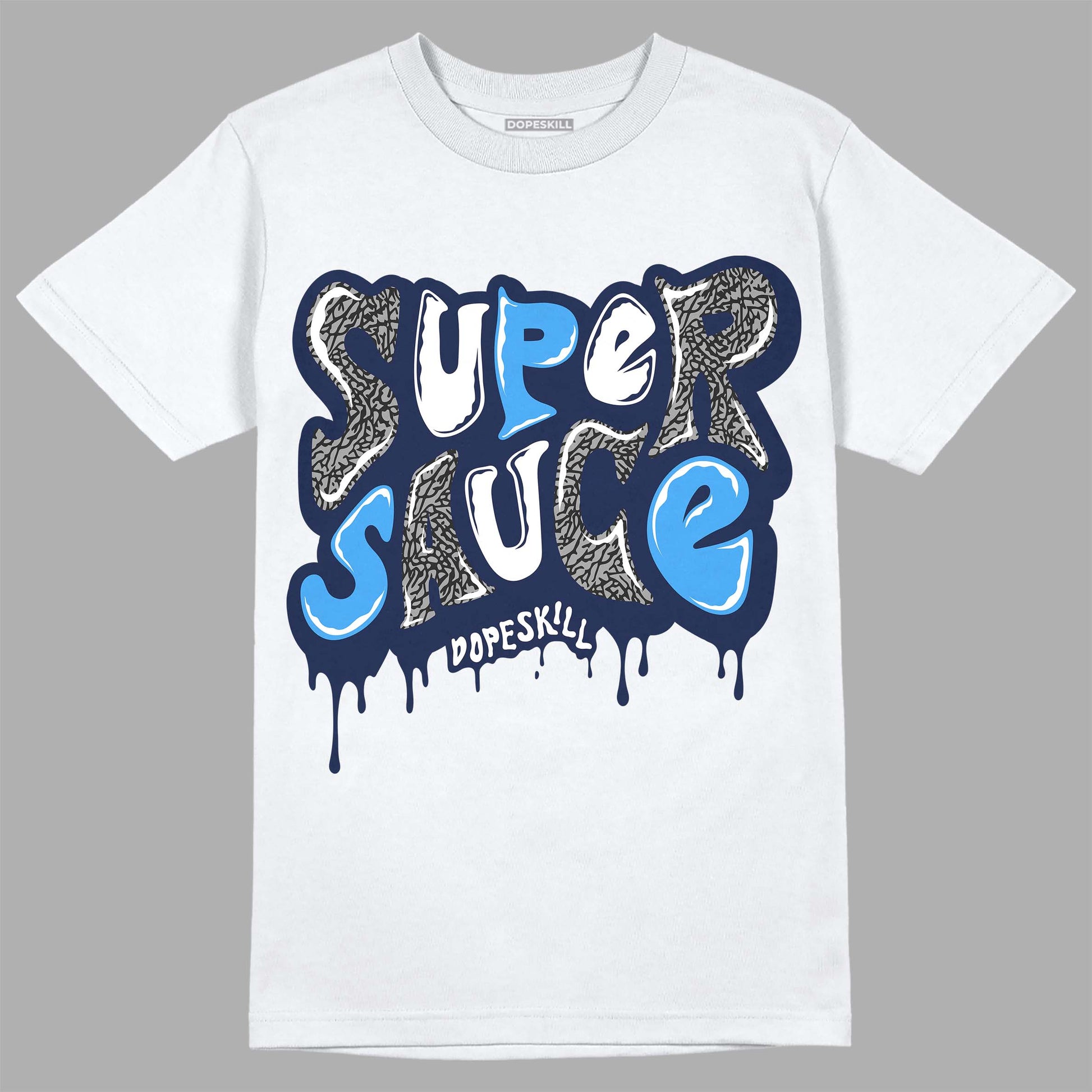 Jordan 3 "Midnight Navy" DopeSkill T-Shirt Super Sauce Graphic Streetwear - White 