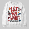 Jordan 8 Retro Bugs Bunny (2025) DopeSkill Sweatshirt Let 'em Hate Graphic Streetwear - White