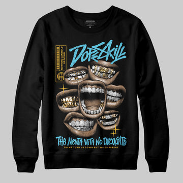 Jordan 11 Retro Gamma Blue (2025) DopeSkill Sweatshirt The Mouth With No Droughts Graphic Streetwear - Black