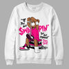 Jordan 1 Low GS “Fierce Pink” Dopeskill Sweatshirt If You Aint Graphic Streetwear - White 