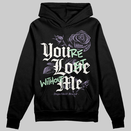 Jordan 1 Retro Low OG Zion Williamson Voodoo Alternate DopeSkill Hoodie Sweatshirt You’re Lost Without Me Graphic Streetwear - black