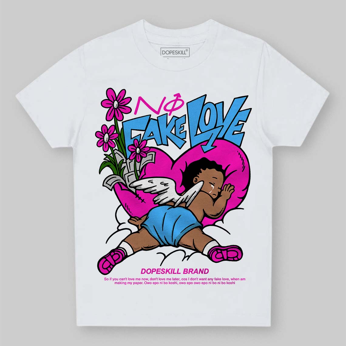 Dunk Low GS “Active Fuchsia” DopeSkill Toddler Kids T-shirt No Fake Love Graphic Streetwear - White