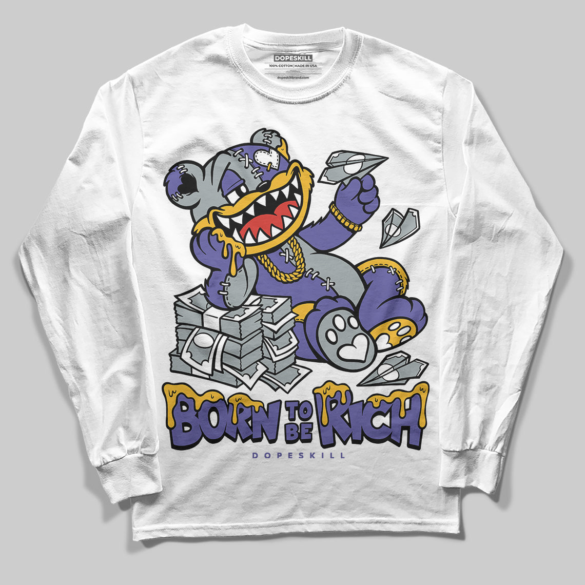 Jordan 4 Retro Lakers DopeSkill Long Sleeve T-Shirt Born To Be Rich Graphic Streetwear - White 