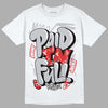 Jordan 13 “Wolf Grey” DopeSkill T-Shirt New Paid In Full Graphic Streetwear - White