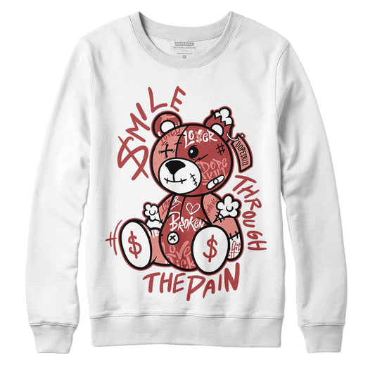 Jordan 13 “Dune Red” DopeSkill Sweatshirt Smile Through The Pain Graphic Streetwear - White