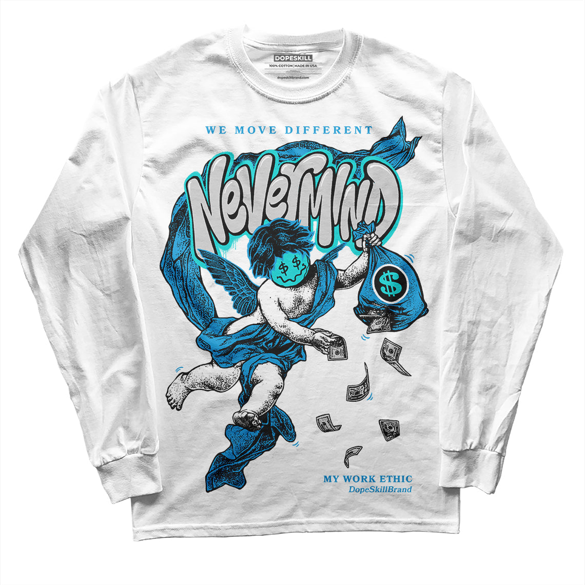 Jordan 4 Retro Military Blue DopeSkill Long Sleeve T-Shirt Nevermind Graphic Streetwear - White