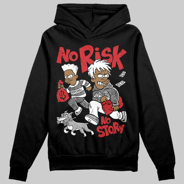 Jordan 3 OG “Black Cement” DopeSkill Hoodie Sweatshirt No Risk No Story Graphic Streetwear - Black