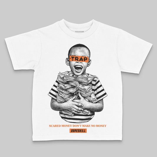 Orange Sneakers DopeSkill Toddler Kids T-shirt Scared Money Don't Make No Money Graphic Streetwear - White