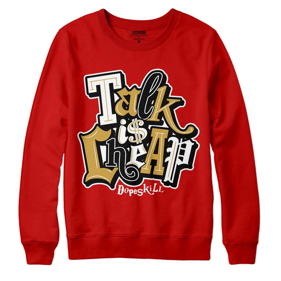 Red Sneakers DopeSkill Red Sweatshirt Talk Is Chip Graphic Streetwear 