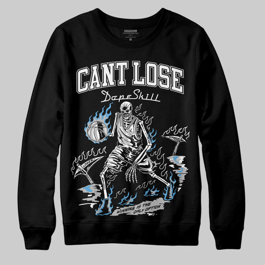 Jordan 10 OG “Steel” DopeSkill Sweatshirt Cant Lose Graphic Streetwear - Black