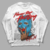 Jordan 1 High Retro OG “University Blue” DopeSkill Long Sleeve T-Shirt Never Stop Hustling Graphic Streetwear - White 