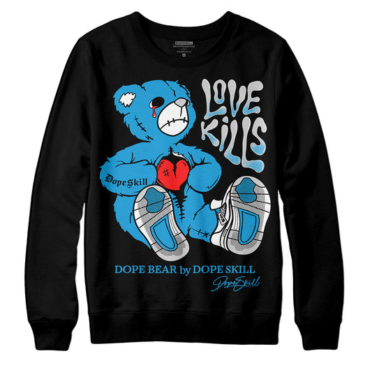 Jordan 4 Retro Military Blue DopeSkill Sweatshirt Love Kills Graphic Streetwear - Black