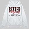 Jordan 14 Golf “Last Shot” DopeSkill Hoodie Sweatshirt Better Myself Graphic Streetwear - White