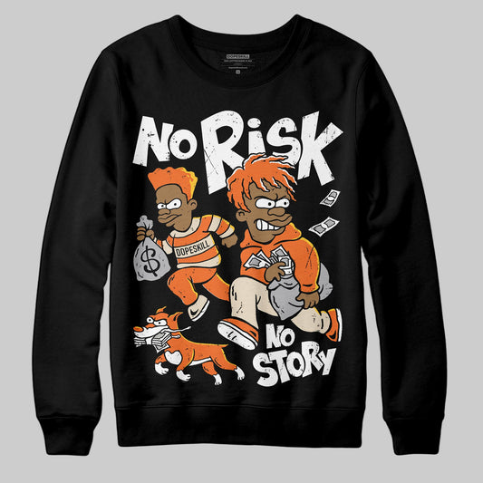 Jordan 3 “Starfish” DopeSkill Sweatshirt No Risk No Story Graphic Streetwear - Black