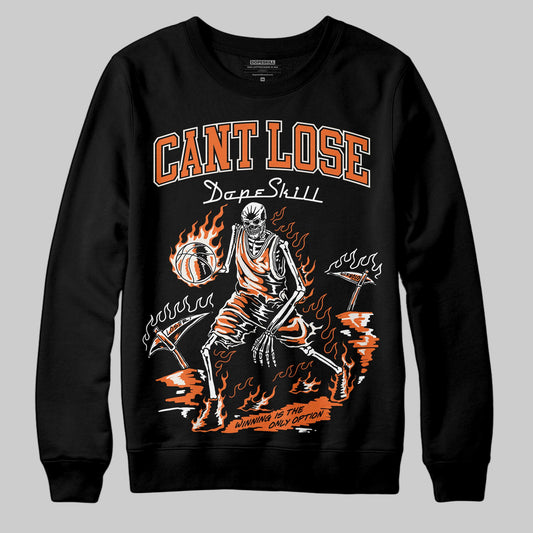 Jordan 1 Retro High OG Shattered Backboard (2025) DopeSkill Sweatshirt Cant Lose Graphic Streetwear - Black