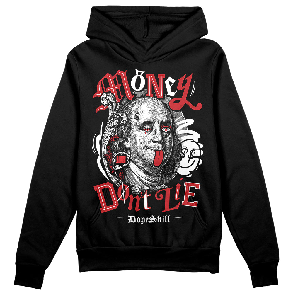 Jordan 12 “Red Taxi” DopeSkill Hoodie Sweatshirt Money Don't Lie Graphic Streetwear - Black