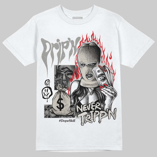Jordan 3 Retro Pure Money DopeSkill T-Shirt Drip'n Never Tripp'n Graphic Streetwear - White