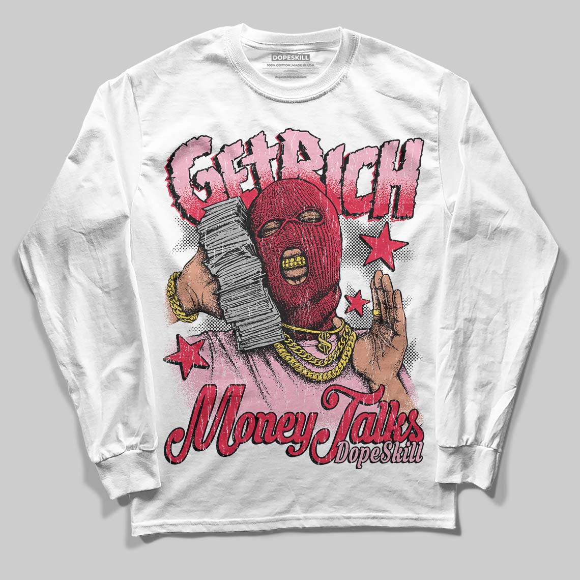 Dunk Low Valentine's Day (2026) DopeSkill Long Sleeve T-Shirt Get Rich Graphic Streetwear - White